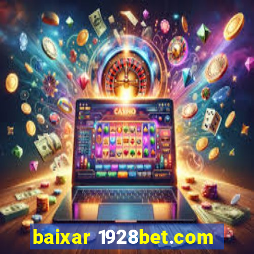 baixar 1928bet.com